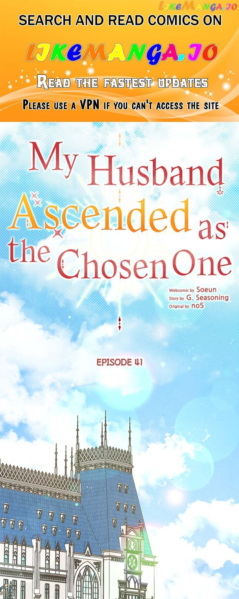 My Husband Ascended as the Chosen One Chapter 41 - Page 1