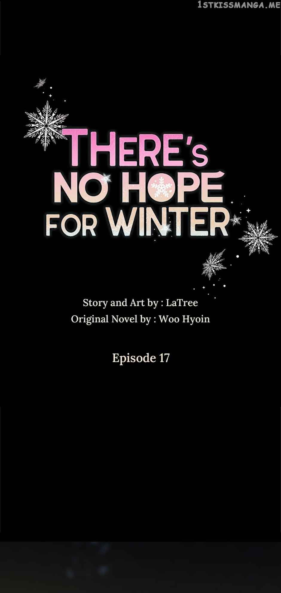 There’s No Hope for Winter Chapter 17 - Page 1