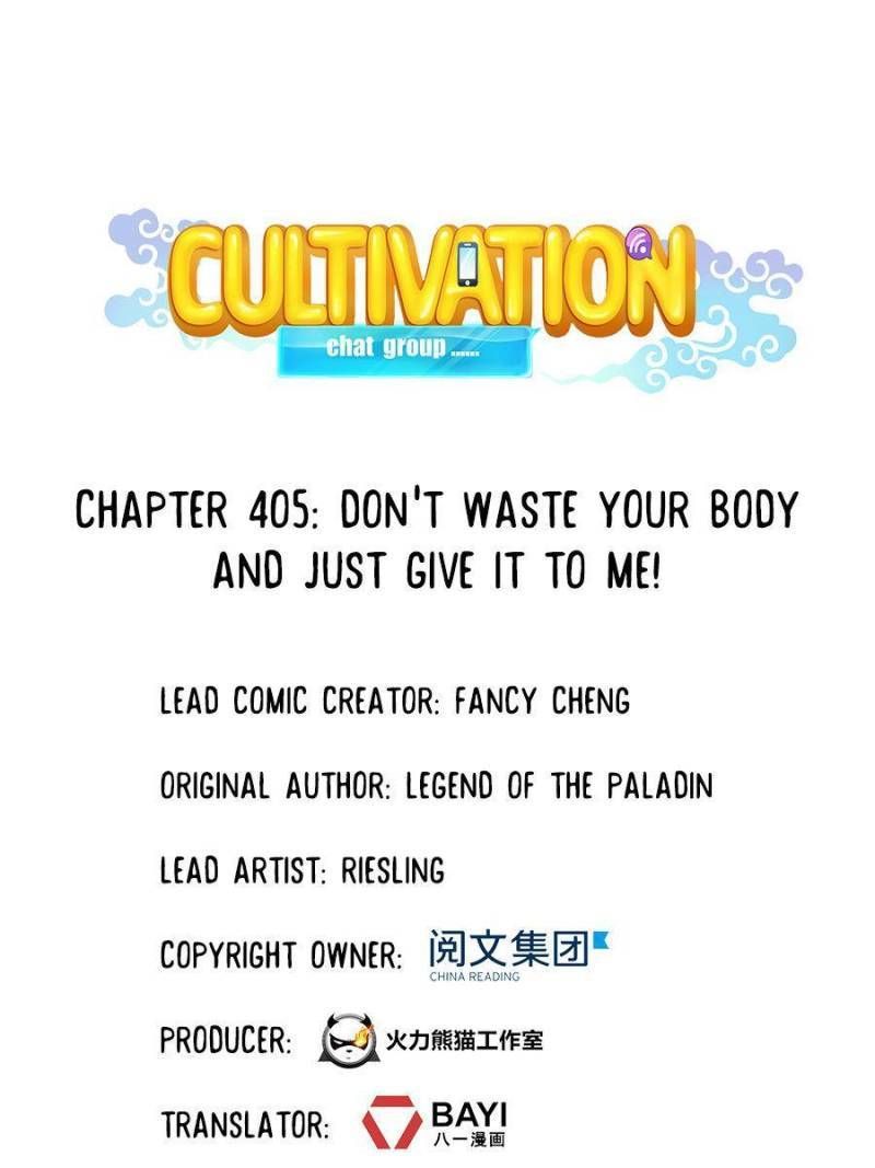 Cultivation Chat Group Chapter 405 - Page 1