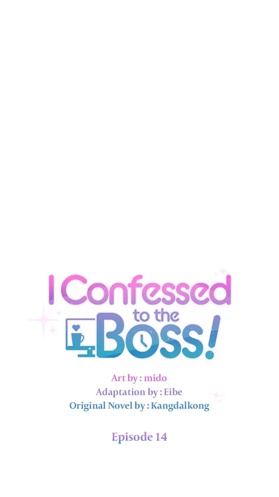 I Confessed to the Boss Chapter 14 - Page 32