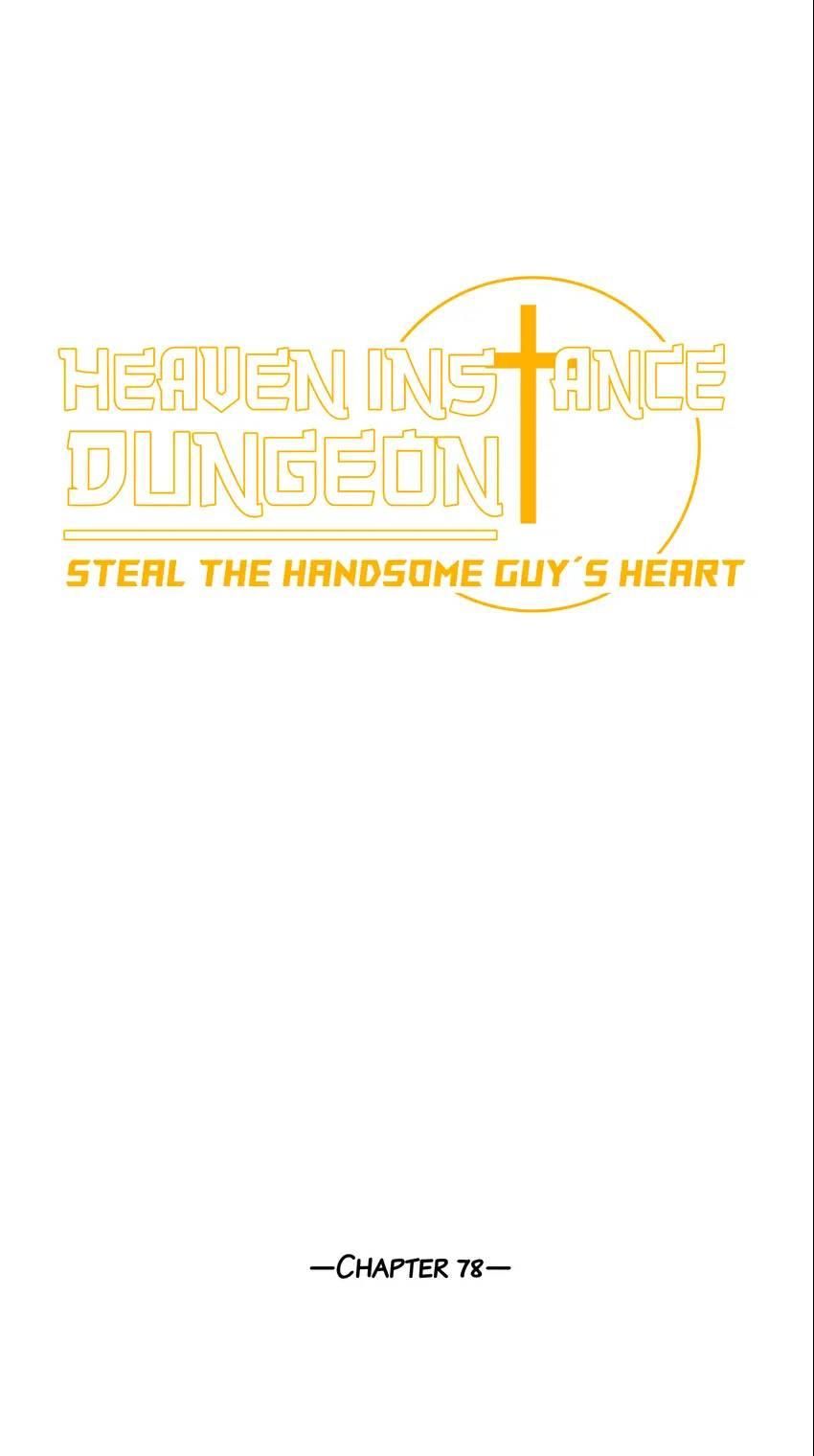 Heaven Instance Dungeon: Steal the Handsome Guy’s Heart Chapter 78 - Page 2
