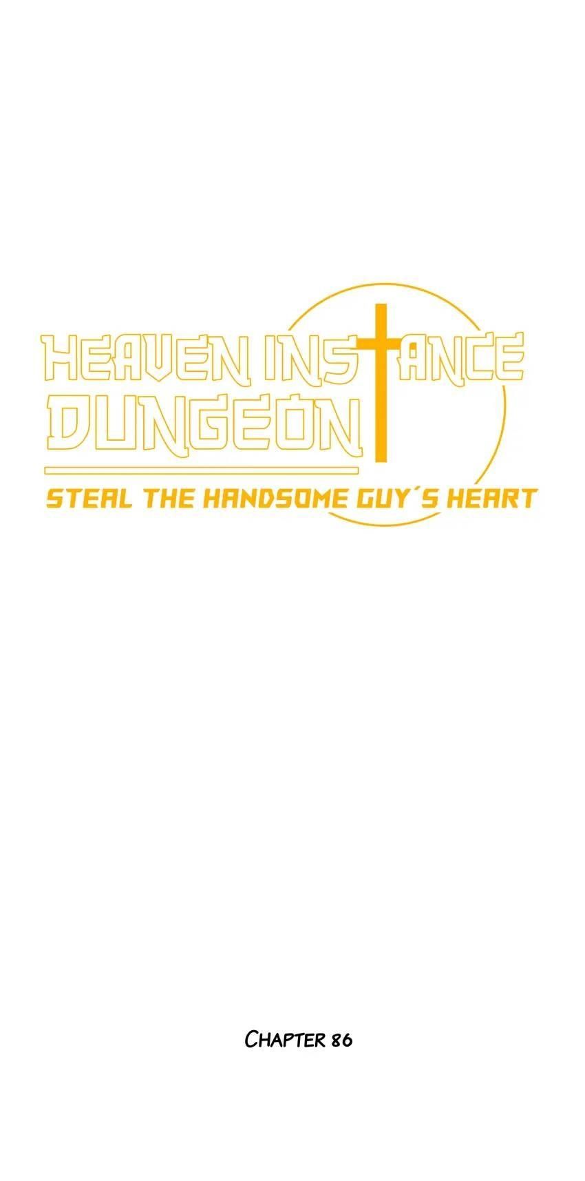 Heaven Instance Dungeon: Steal the Handsome Guy’s Heart Chapter 86 - Page 2