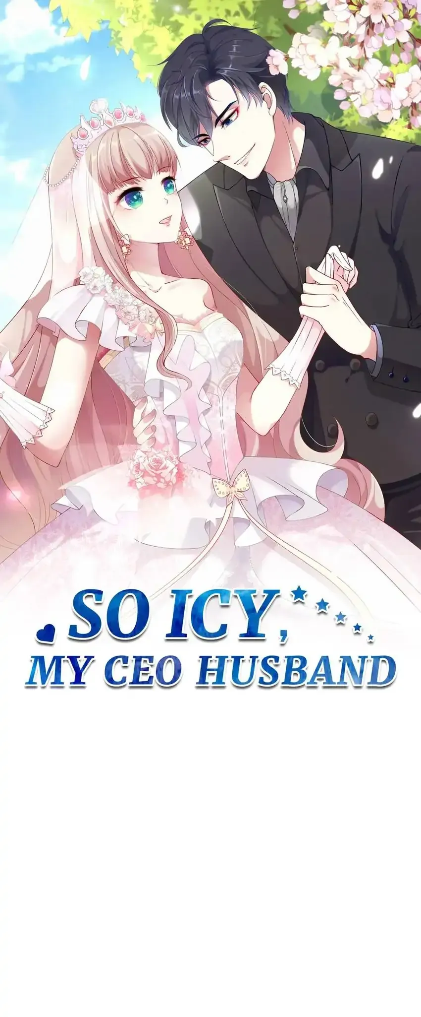 So Icy, My CEO Husband chapter 32 - Page 1