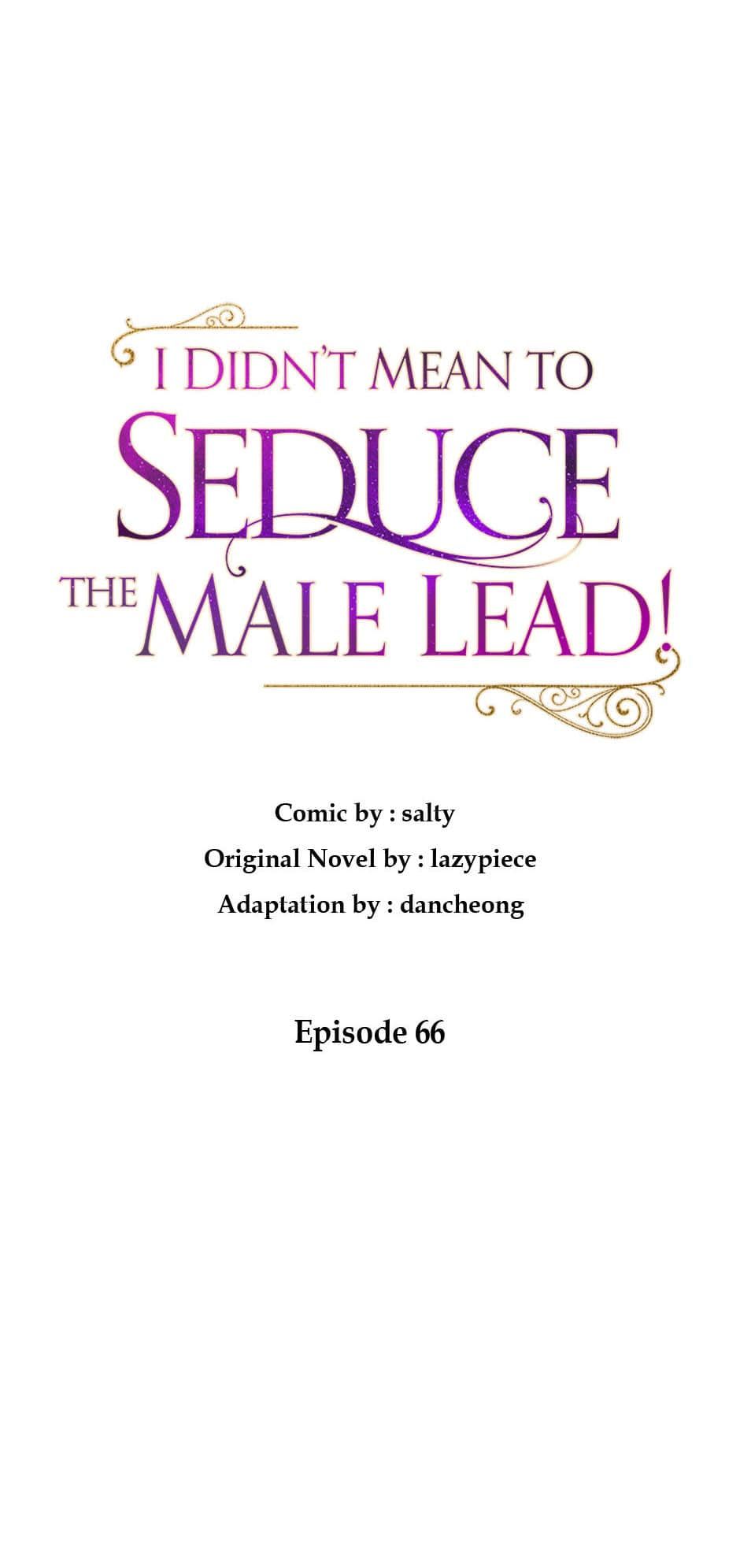 I Didn’t Mean to Seduce the Male Lead Chapter 66 - Page 5