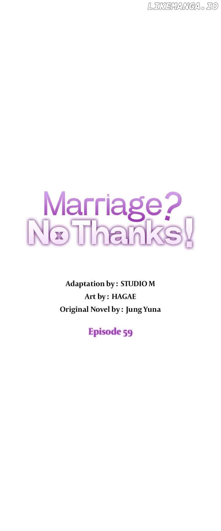 Marriage? No Thanks! Chapter 59 - Page 6