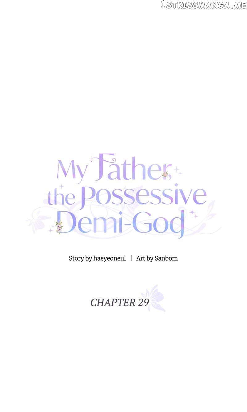 My Father, the Possessive Demi-God Chapter 29 - Page 16