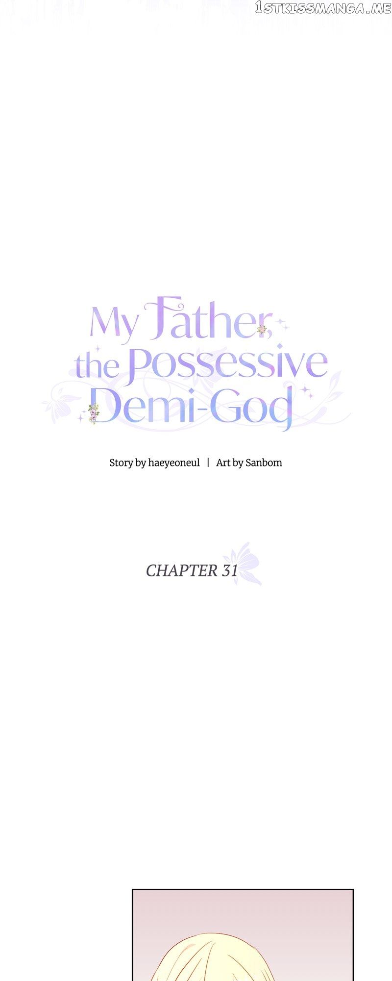 My Father, the Possessive Demi-God Chapter 31 - Page 38
