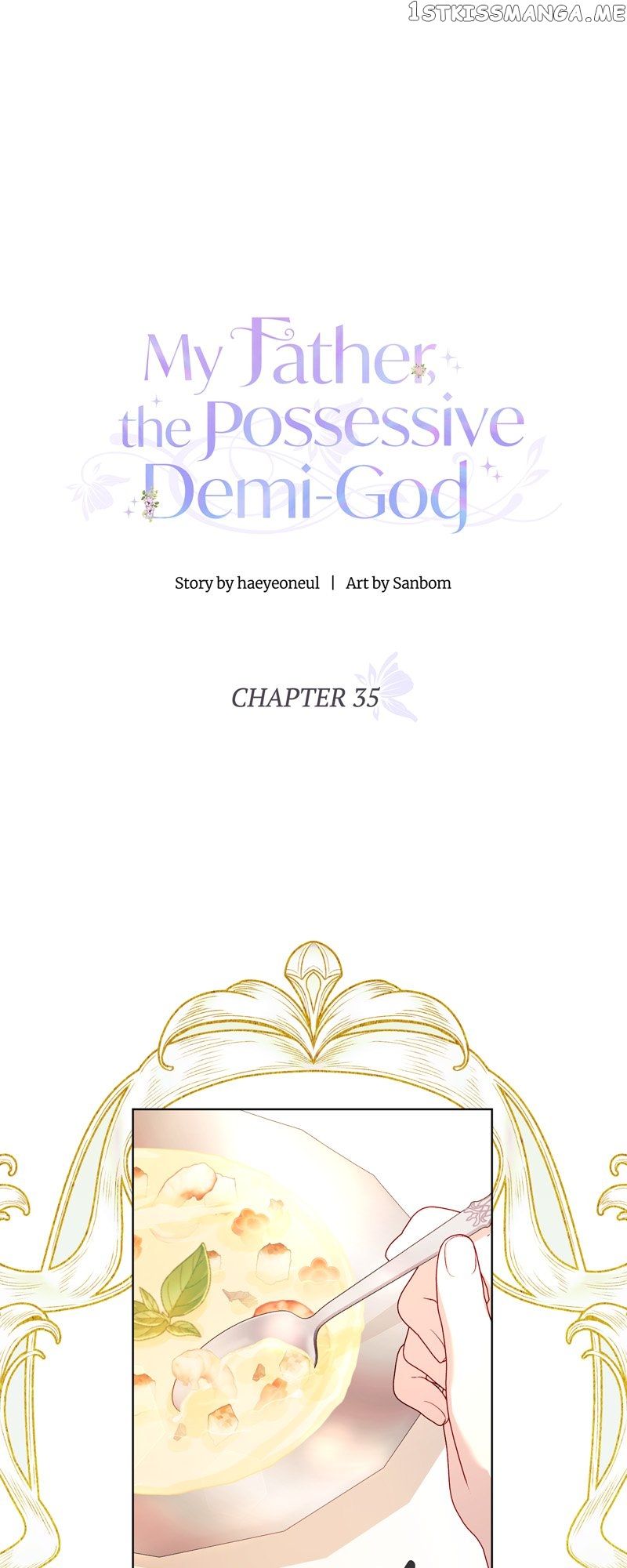 My Father, the Possessive Demi-God Chapter 35 - Page 30