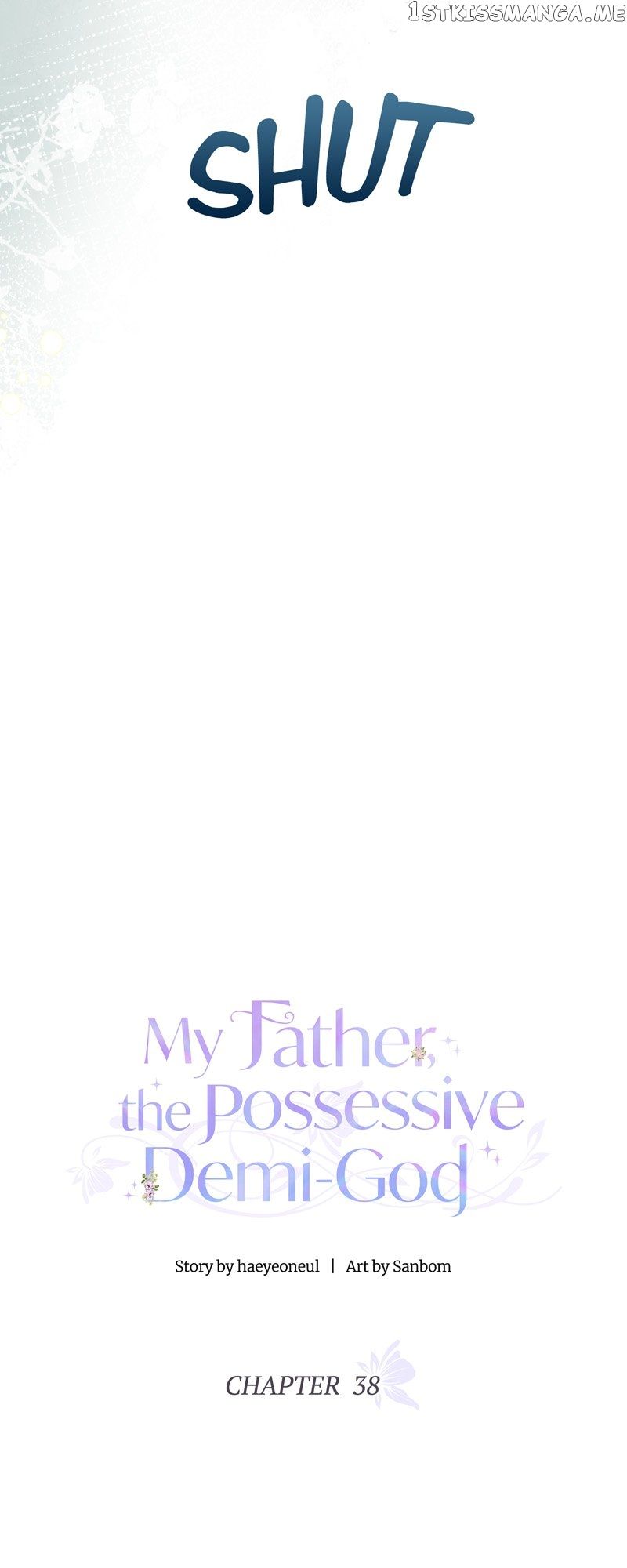 My Father, the Possessive Demi-God Chapter 38 - Page 31