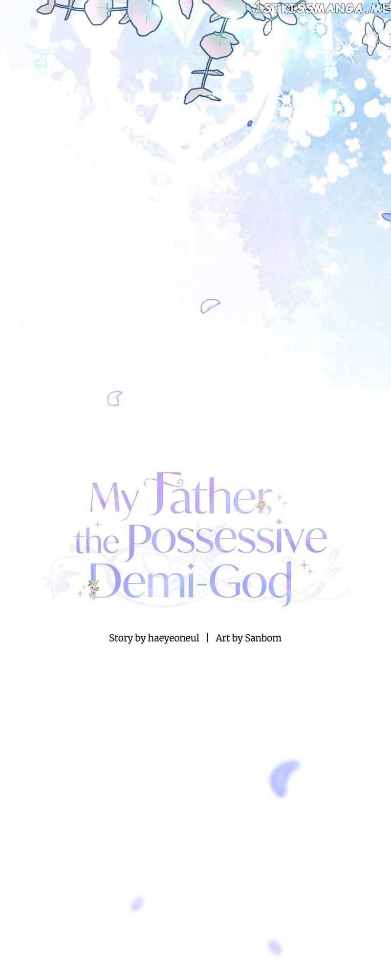 My Father, the Possessive Demi-God Chapter 40 - Page 62
