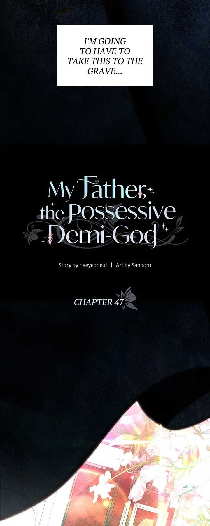 My Father, the Possessive Demi-God Chapter 47 - Page 18