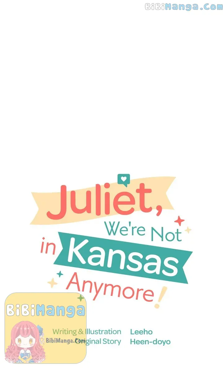 Juliet, You’re Not In Kansas Anymore! Chapter 6 - Page 4