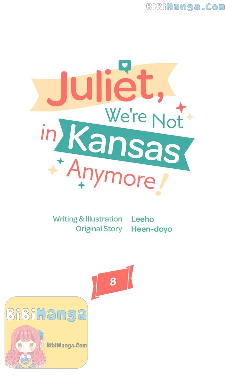 Juliet, You’re Not In Kansas Anymore! Chapter 8 - Page 1
