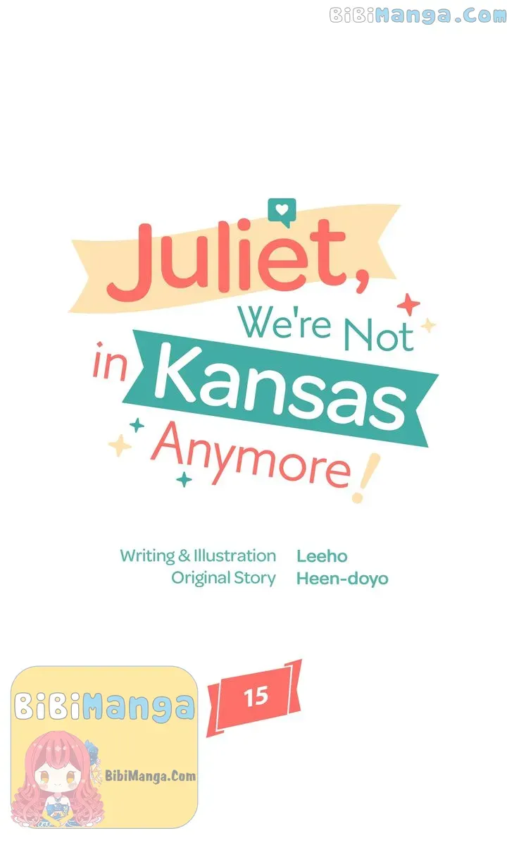 Juliet, You’re Not In Kansas Anymore! Chapter 15 - Page 6