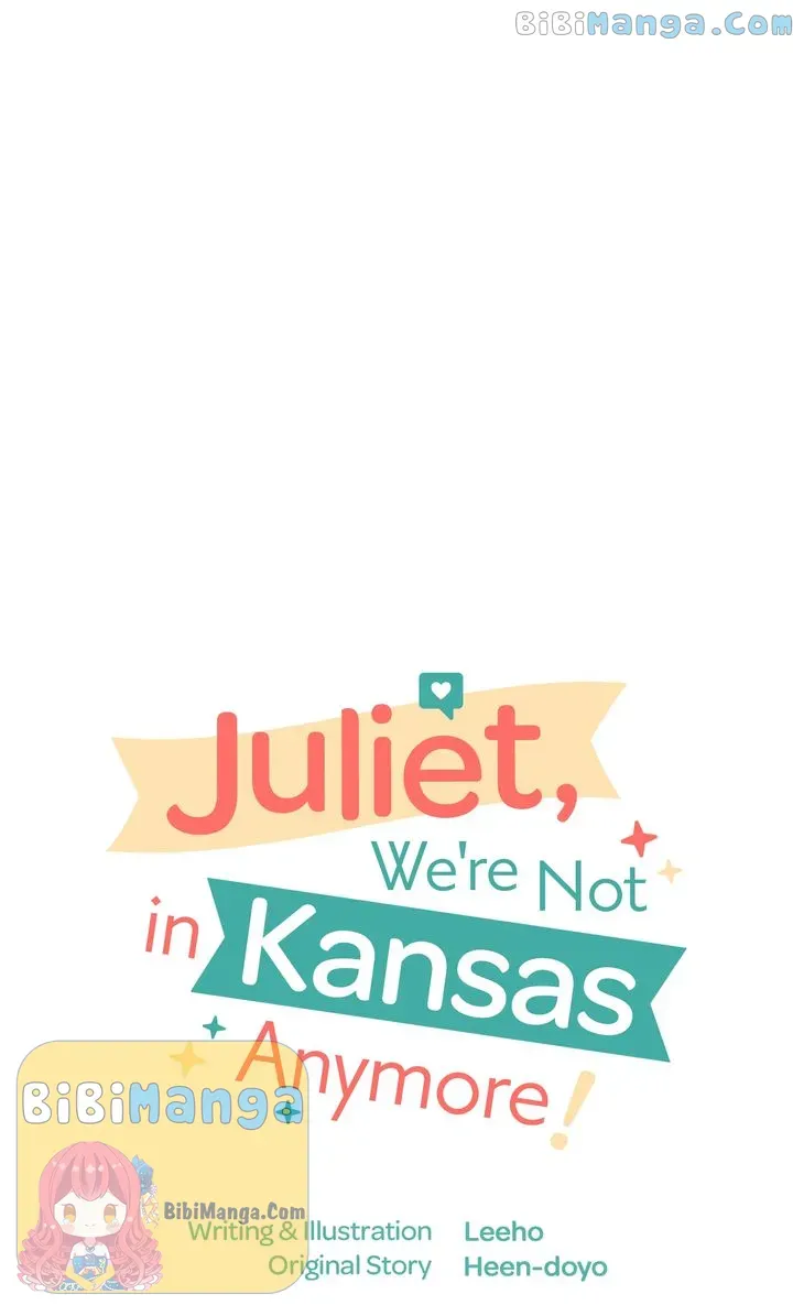 Juliet, You’re Not In Kansas Anymore! Chapter 19 - Page 5