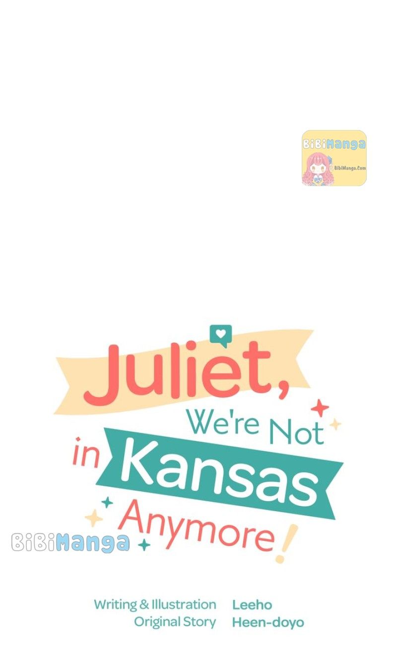 Juliet, You’re Not In Kansas Anymore! Chapter 25 - Page 10