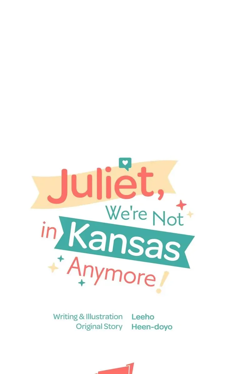 Juliet, You’re Not In Kansas Anymore! Chapter 28 - Page 19