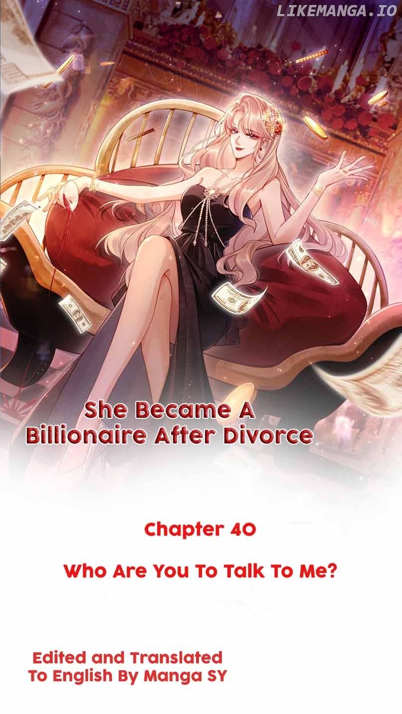 She Became A Billionaire After Divorce Chapter 40 - Page 1
