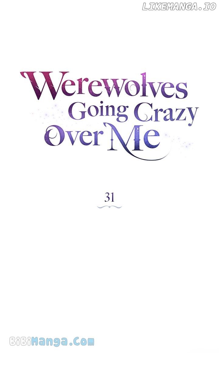 Werewolves Going Crazy over Me Chapter 31 - Page 24