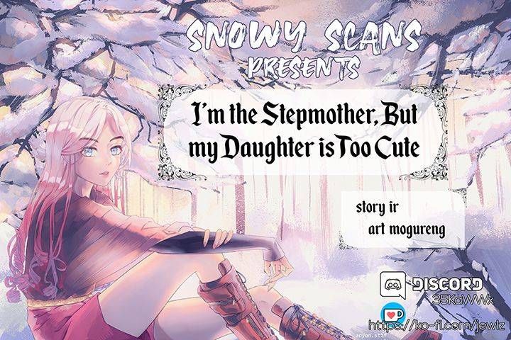 I’m Only a Stepmother, But My Daughter is Just So Cute! Chapter 33 - Page 2